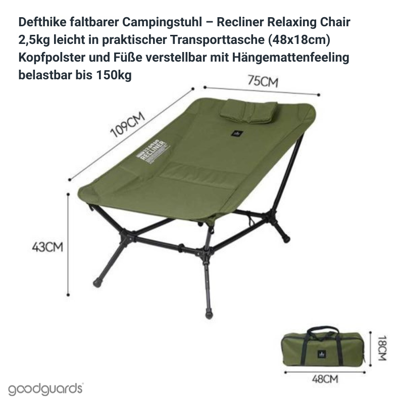 Defthike Reclining Relaxing Chair - faltbarer Campingstuhl